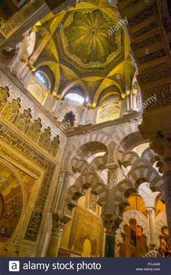 ¿La Cúpula de la Mezquita-Catedral de Córdoba: Un Tesoro Luminoso que Trasciende el Tiempo?